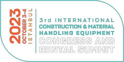 3rd International Construction & Material Handling Equipment Congress and Rental Summit